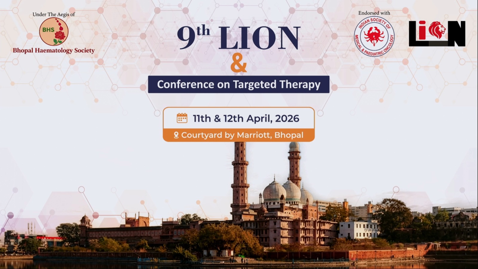 9th LION & Confernece on Targeted Therapy || Session 1 || 11th April 2026