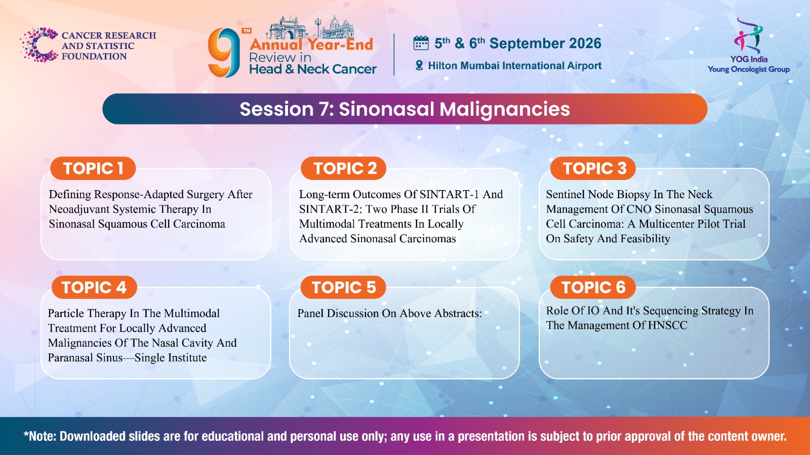 Session 7: Sinonasal Malignancies