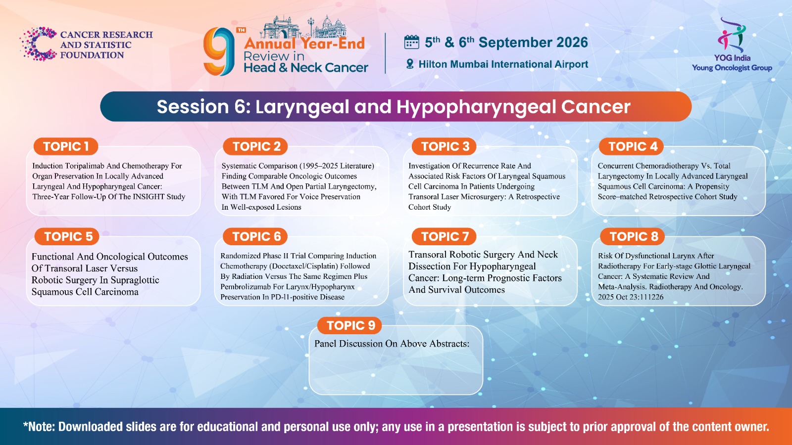 Session 6: Laryngeal and Hypopharyngeal Cancer 